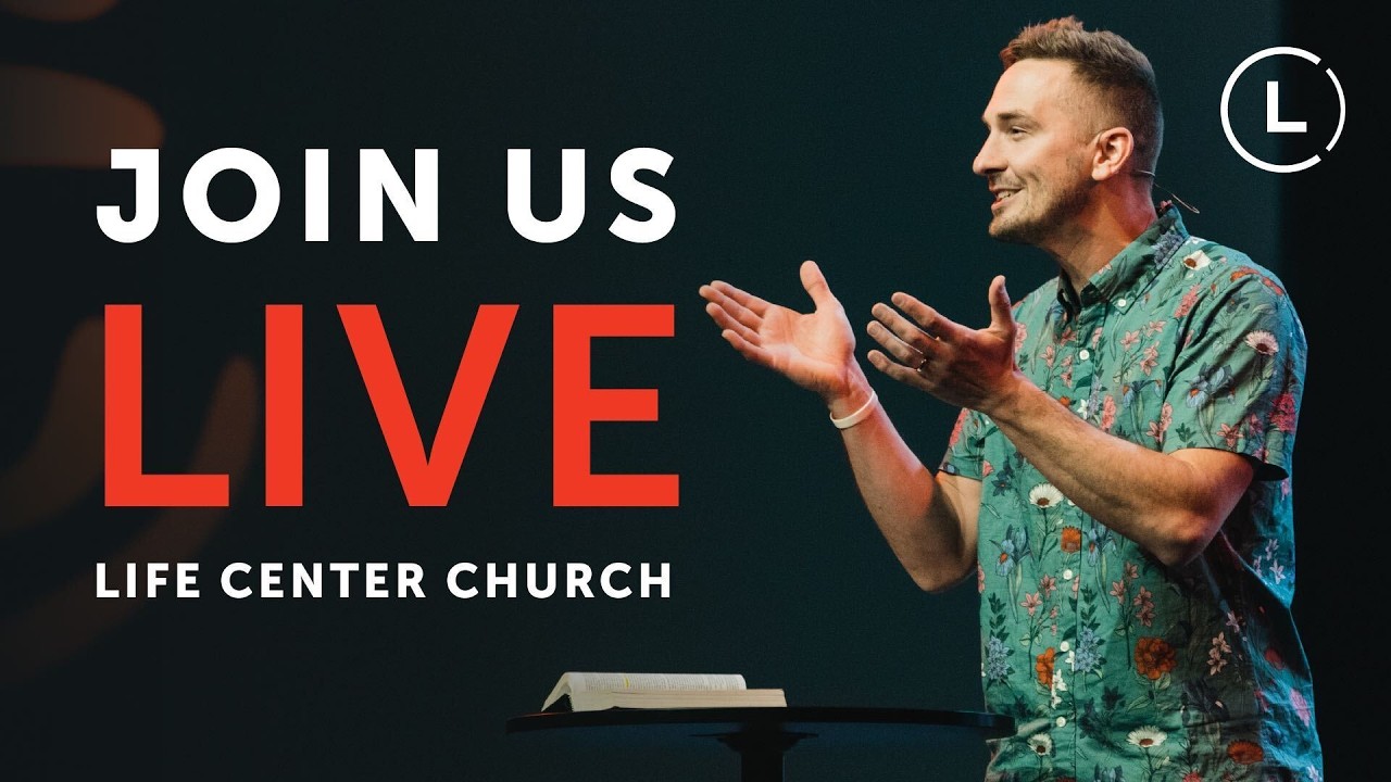 Join us LIVE now for worship! | Life Center Church