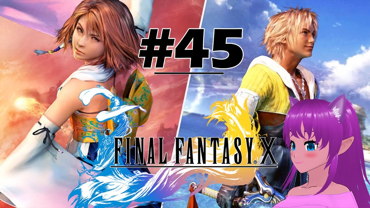 Jessiehealz - Lets Play Final Fantasy X Episode #45
