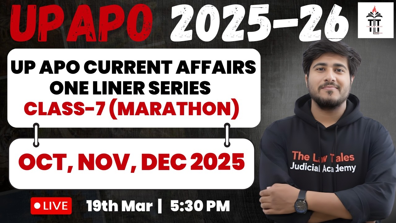 UP APO 2025 | Current Affairs Marathon | Oct, Nov and Dec 2025 One Liners | Class 7