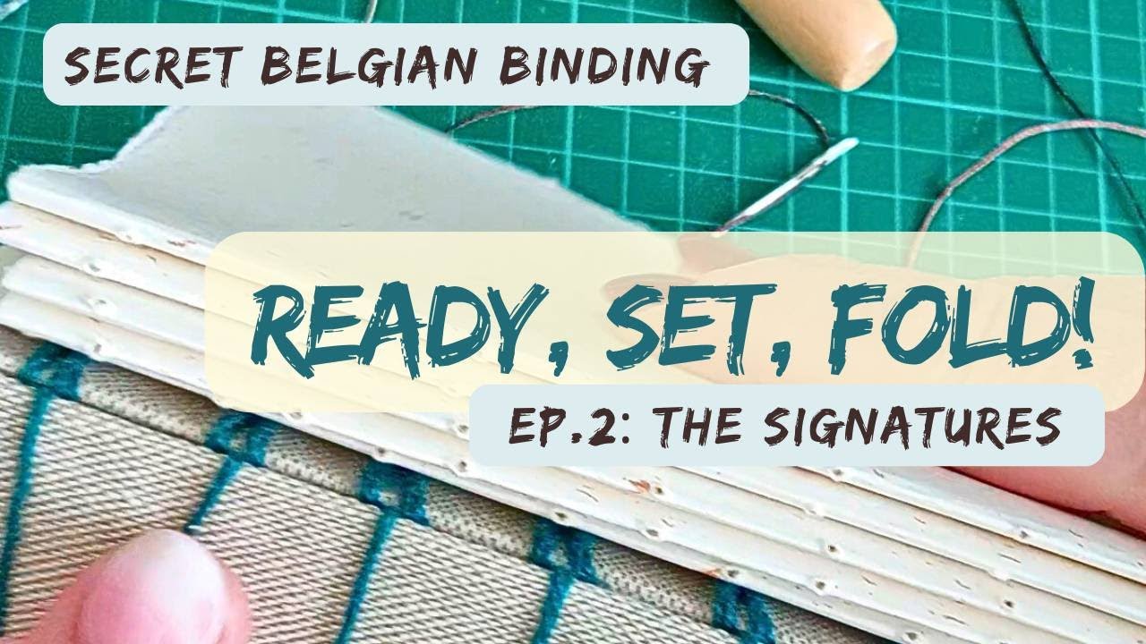 Secret Belgian Binding Ep. 2: Preparing the Signatures 