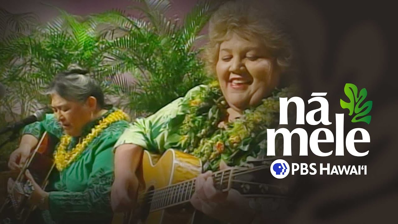 Haunani Apoliona and Kuʻuipo Kumukahi | Full Episode | Nā Mele