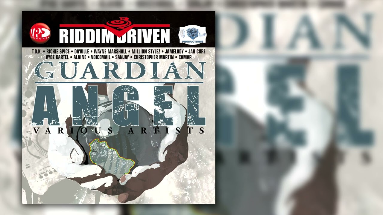 Guardian Angel Riddim Mix feat Chris Martin, Jah Cure, Alaine, T O K, Vybz Kartel, Richie Spice
