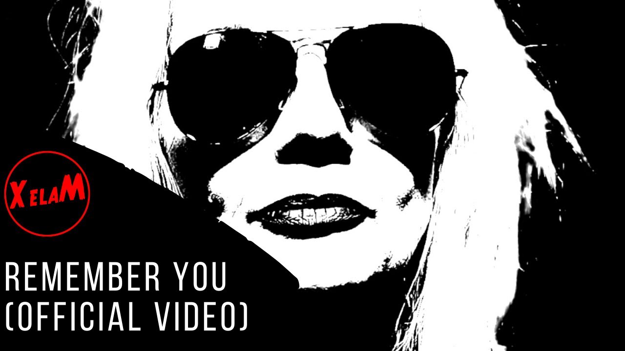 XelaM - REMEMBER YOU (Official Video) Electronic Rock New Wave music