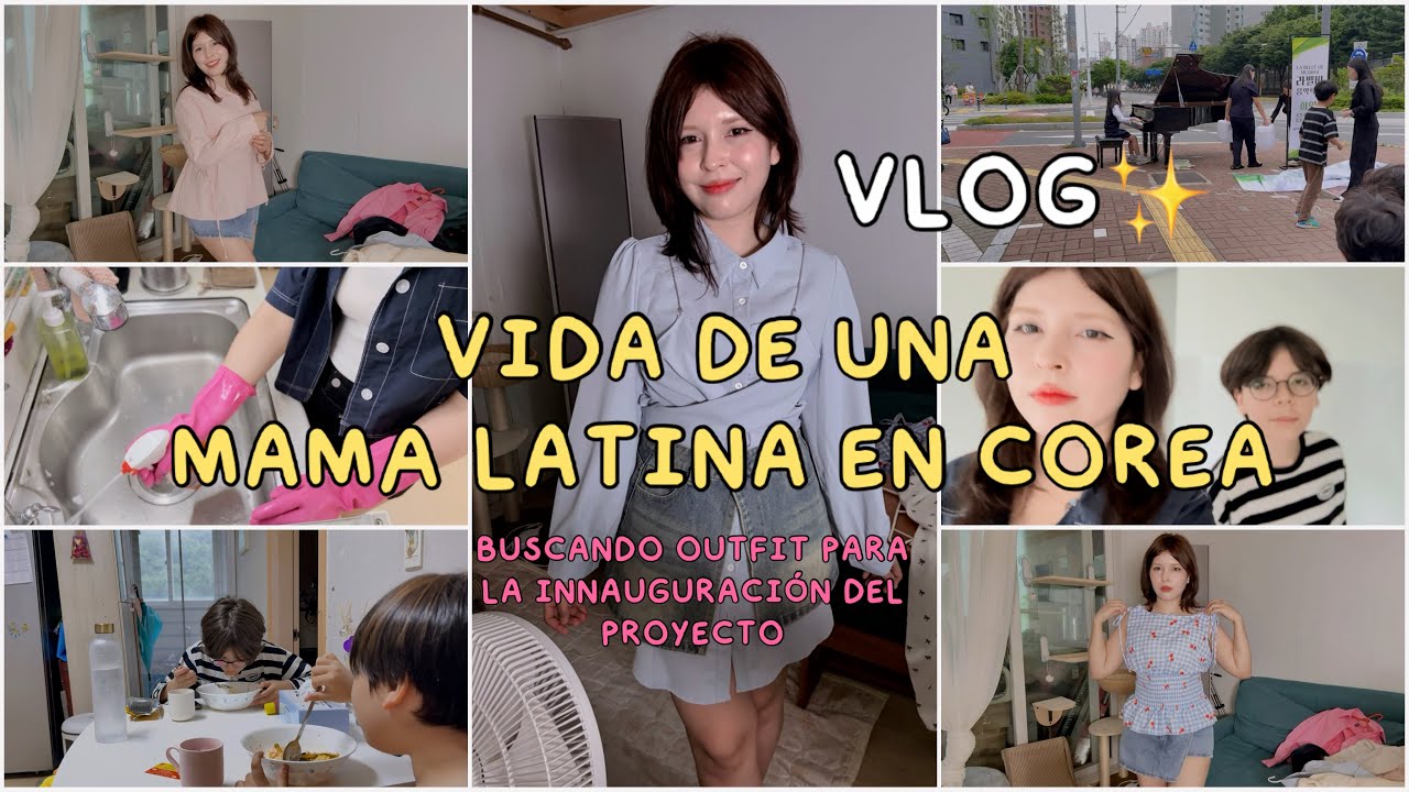 Un dia de una mama latina en Corea-Eligiendo mi outfit para la innauguración✨