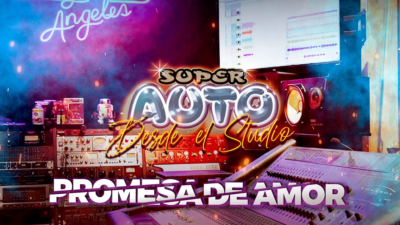 Super Auto | Promesa de Amor 