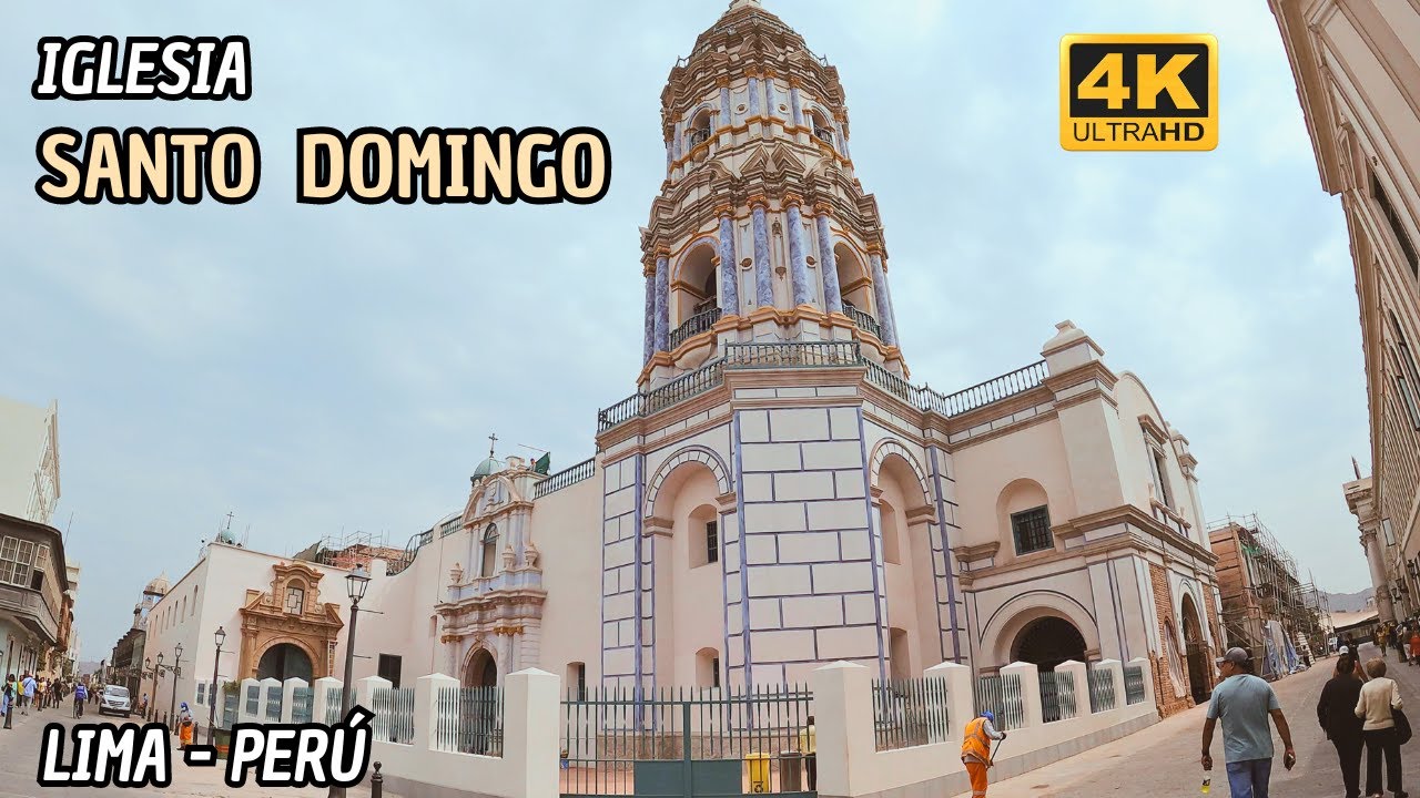 Así luce la recuperada Iglesia de Santo Domingo | Lima Perú 4K