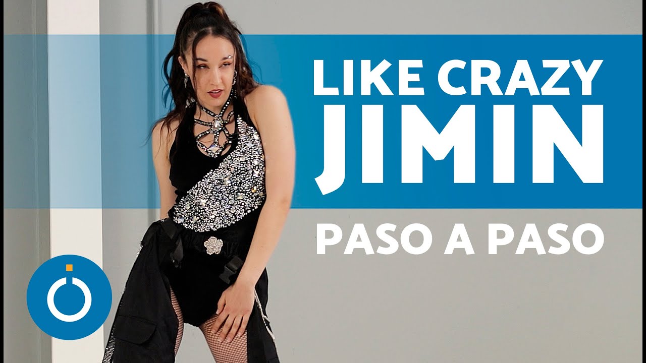 LIKE CRAZY by JIMIN Baile TUTORIAL (Paso a Paso) 🤪✨ ¡Baila Como Jimin de BTS!