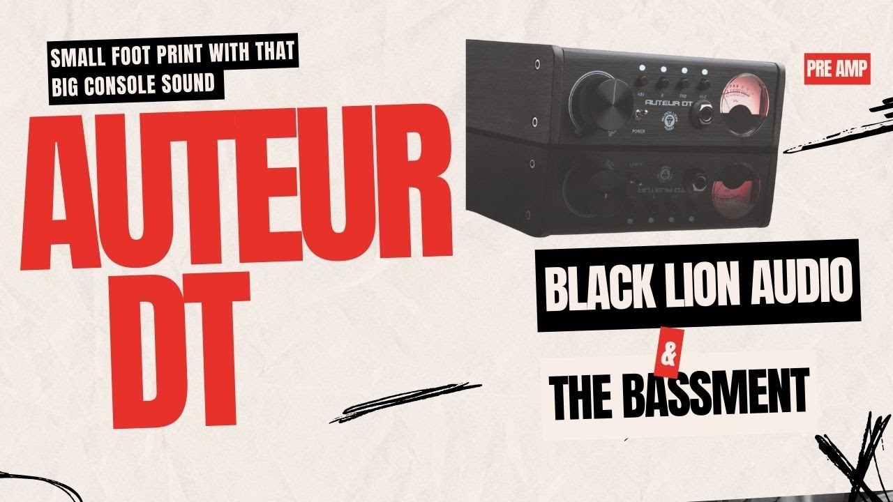 Funk Jam - Black Lion Audio Auteur DT - Small Footprint, Big Console Sound