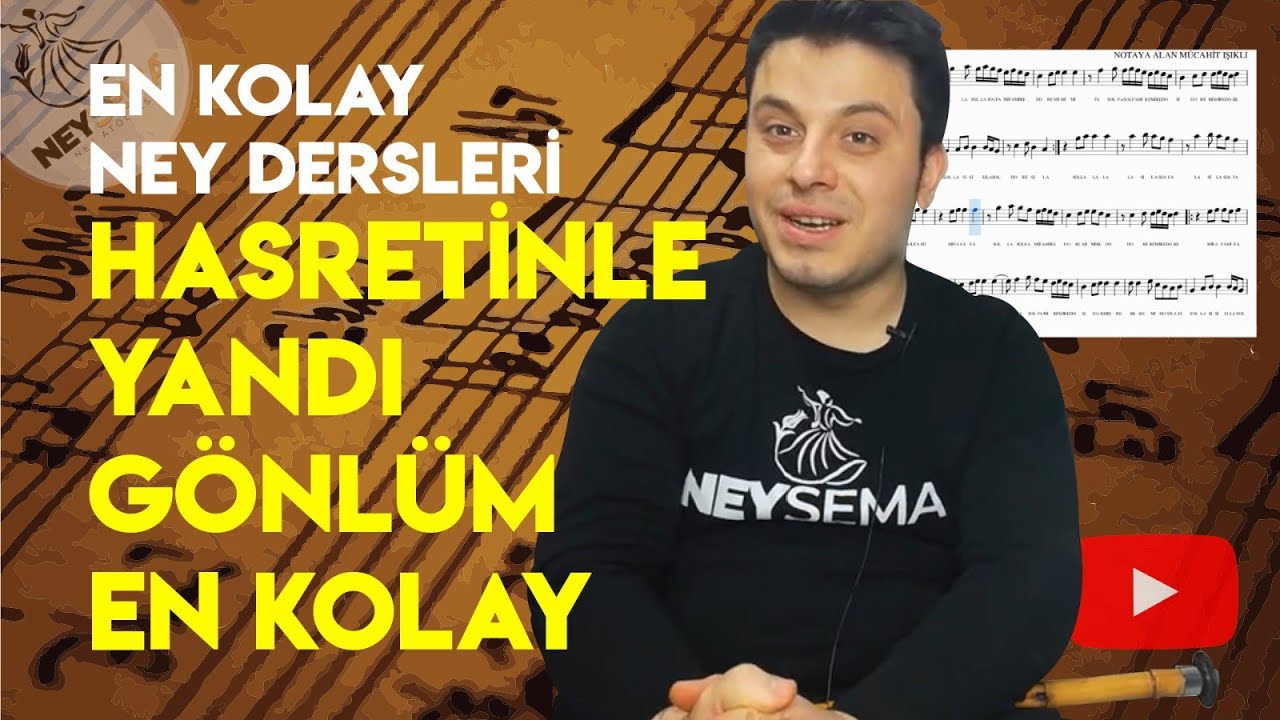 Hasretinle Yandı Gönlüm En Kolay | Ney | Nota | Solfej | En kolay Ney dersleri .