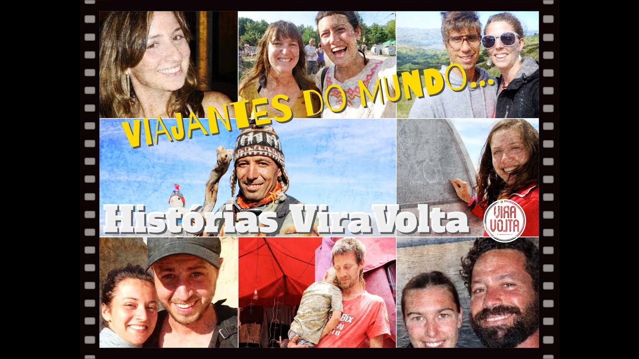 Histórias ViraVolta - Viajantes do Mundo