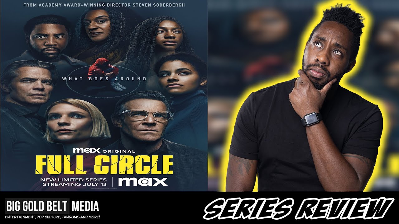 Full Circle - Review (2023) | Zazie Beetz, Claire Danes & Timothy Olyphant | MAX