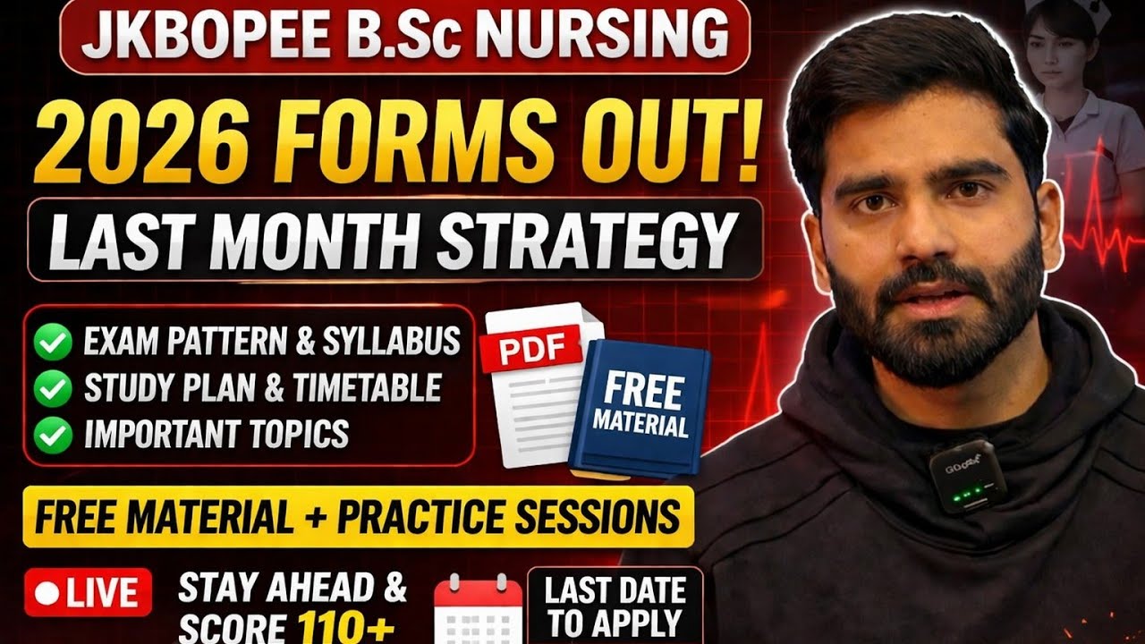 JKBOPEE Bsc Nursing 2026 Forms Out | Last Month Strategy | Free Material and Practice Sessions #like