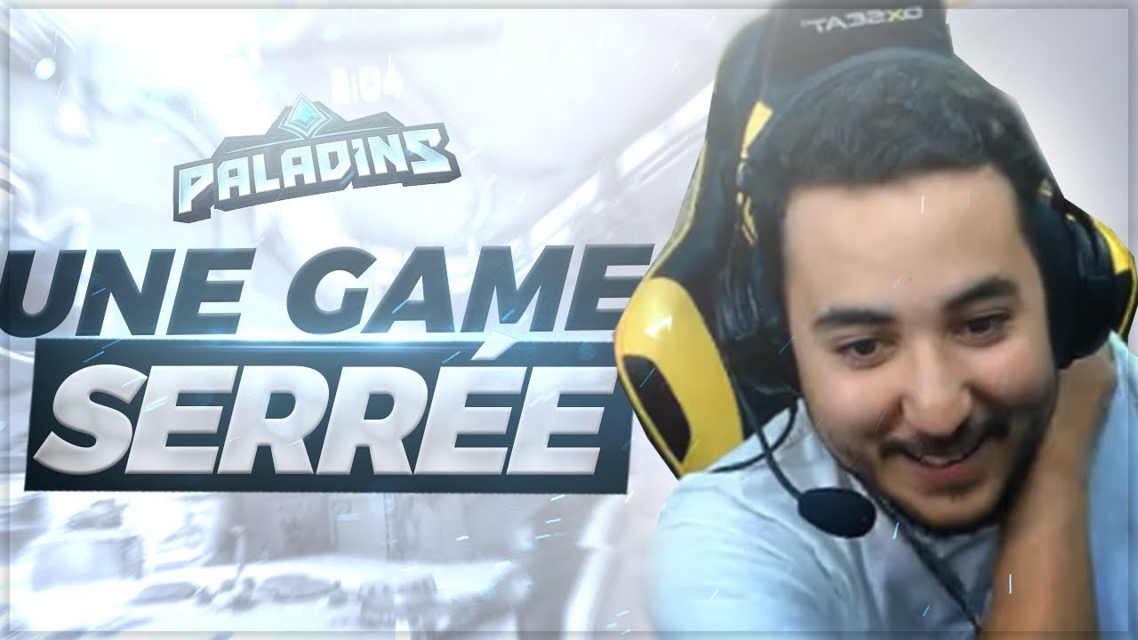 UNE GAME SERRÉE ! ft. Mickalow ► PALADINS