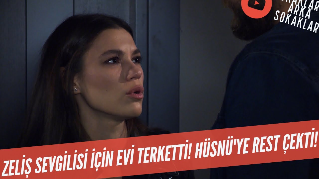 Zeliş Sevgilisi İçin Evi Terketti! Hüsnü'ye Rest Çekti! 533. Bölüm