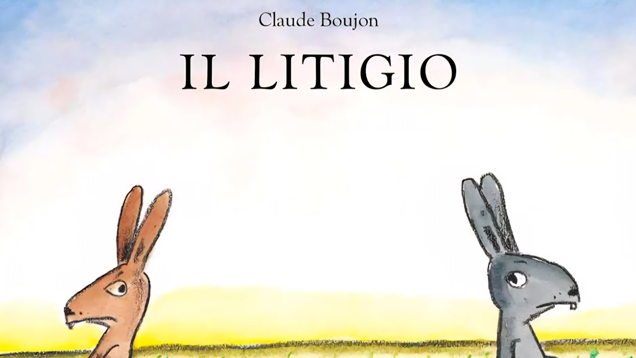 LEGGIAMO INSIEME! | Il litigio | Claude Boujon | Babalibri