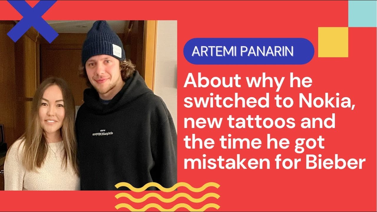 Panarin talks about why he switched to Nokia, new tattoos and the time he got mistaken for Bieber