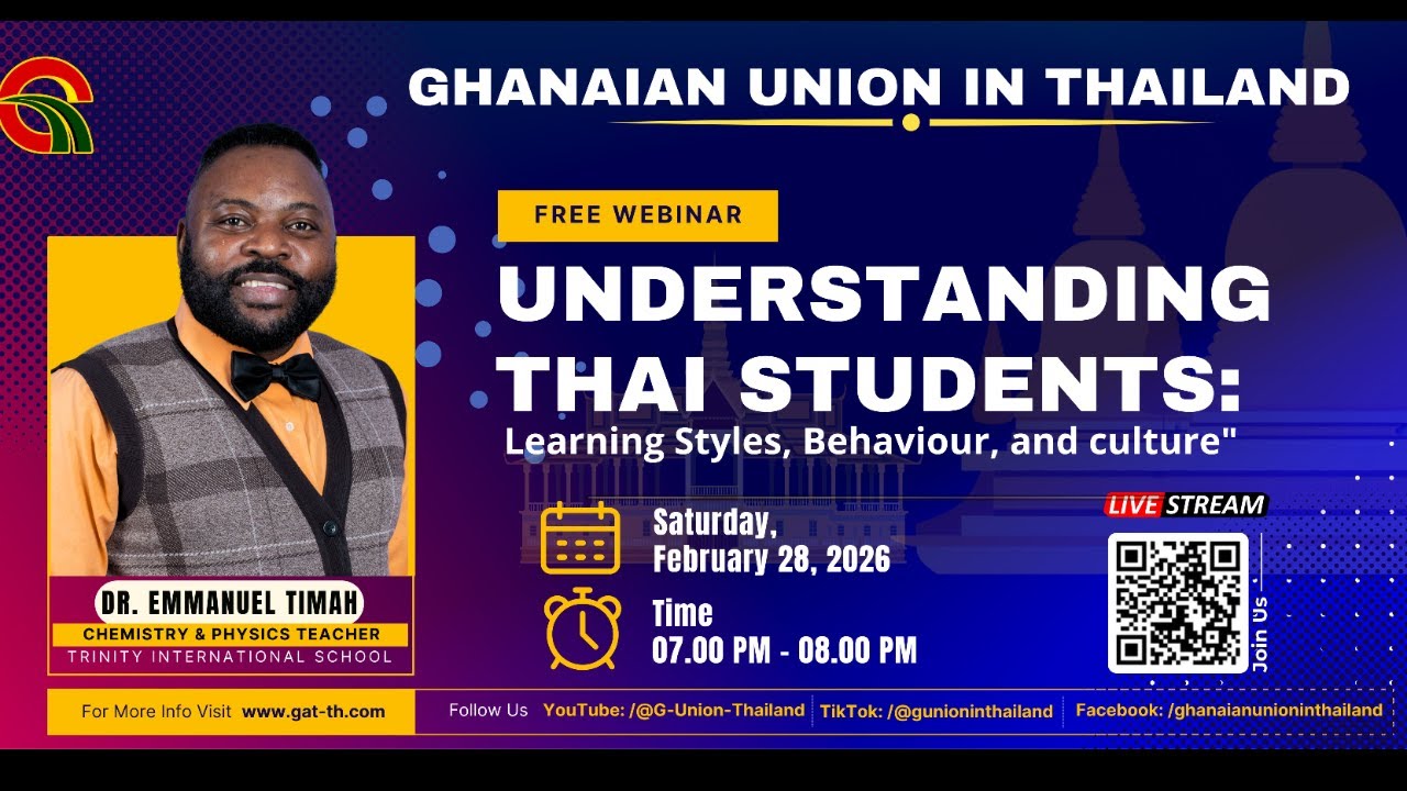 LIVE WEBINAR: Understanding Thai Students – Learning Styles, Behaviour, and Culture