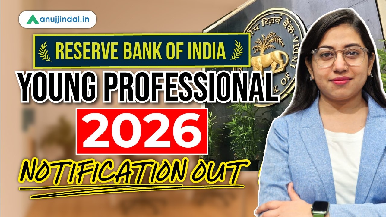 RBI Young Professional 2026 Notification Out! | Eligibility, Salary & Last Date | Anuj Jindal