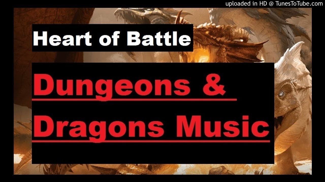 D&D Battle Theme 1- Heart of Battle