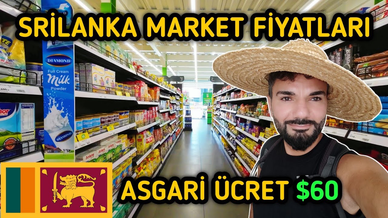 SRİLANKA MARKET FİYATLARI Asgari Ücret 60 Dolar 🇱🇰 ~107 #gezgin