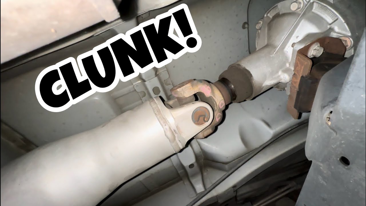 Chevy Silverado - Clunking U-joint, Driveshaft￼, or Slip Yoke