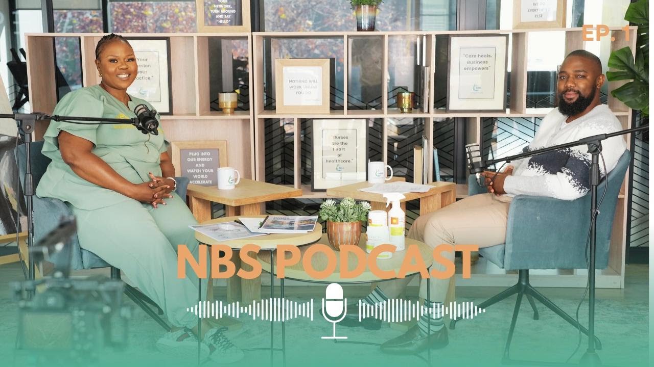 NBS Podcast EP1 | Introduction on Nurse Business Solutions