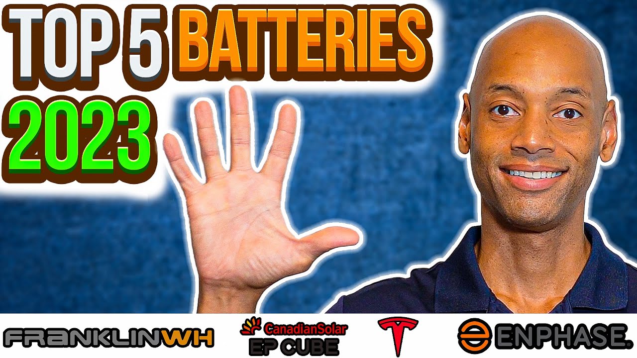 Top 5 Best Solar Batteries for 2023