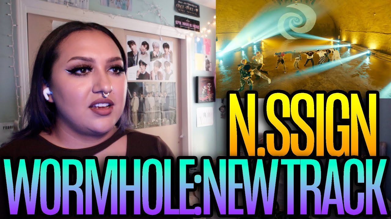 n.SSign(엔싸인) - '웜홀 (Wormhole: New Track)' MV Reaction