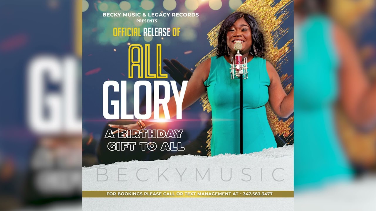 ALL GLORY by Becky Music Official
