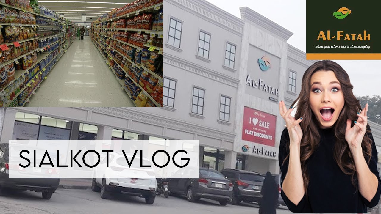 AL FATEH VLOG || SIALKOT || SHOPPING VLOG #vlog #sialkot #alfateh