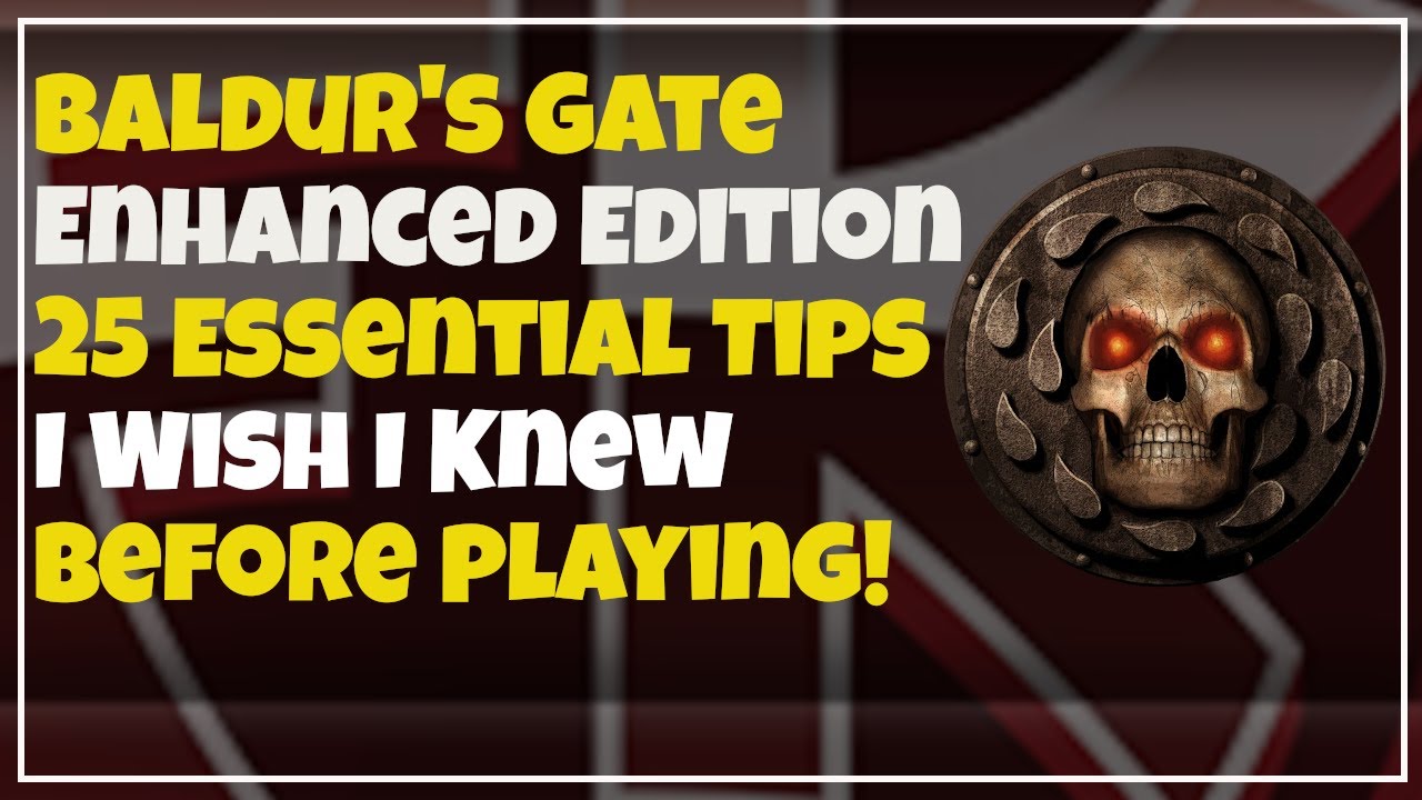 Baldur's Gate Enhanced Edition: 25 важных советов