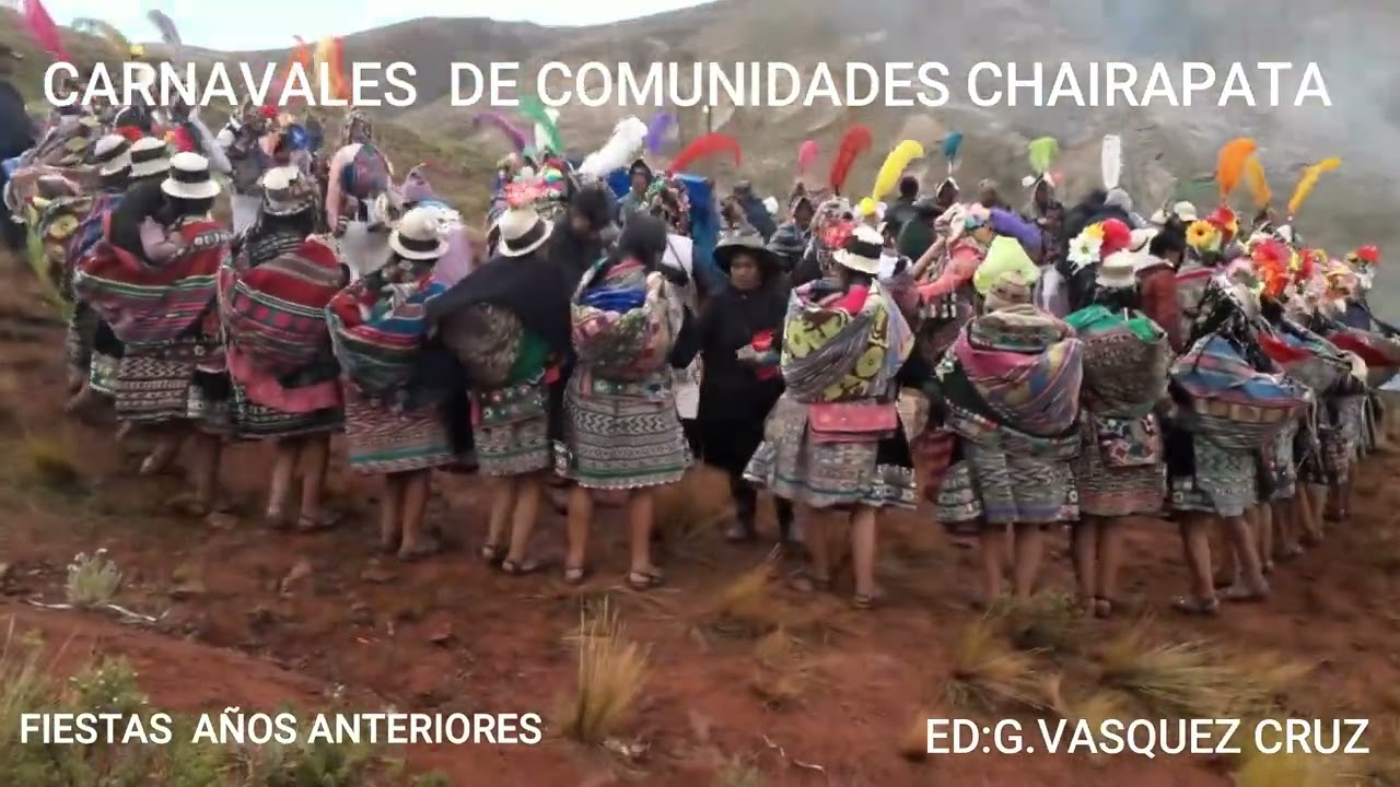 RECUERDOS CARNAVALES AÑOS ANTERIOR-POTOSI-CHAIRAPATA