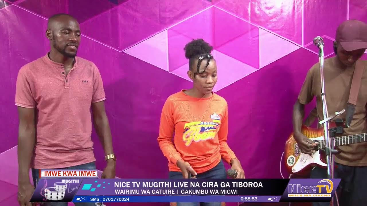NICE TV MUGITHI LIVE