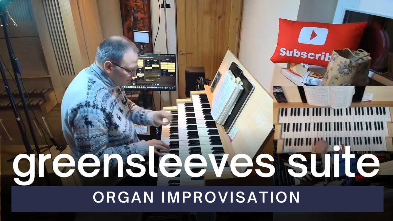 Greensleeves Suite - Vidas Pinkevicius | Organ Improvisation