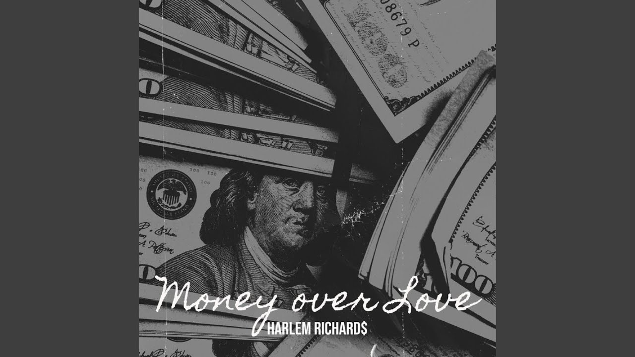 Money over Love