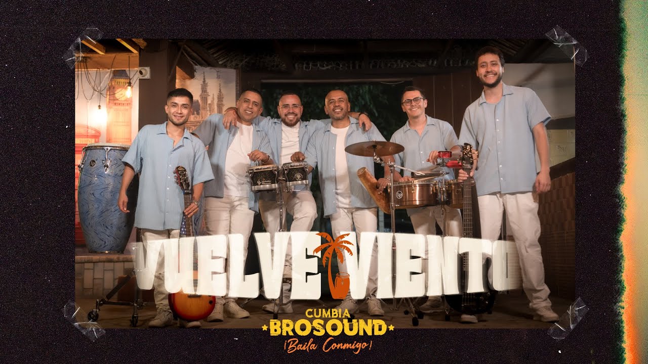 Vuelve Viento-Cumbia Brosound video Oficial