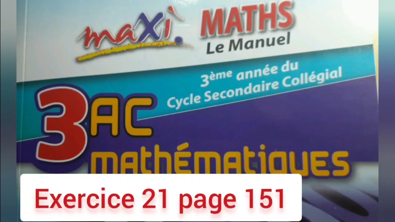Exercice 21 page 151. maxi MATHS. 3ASC. Vecteurs et translation.