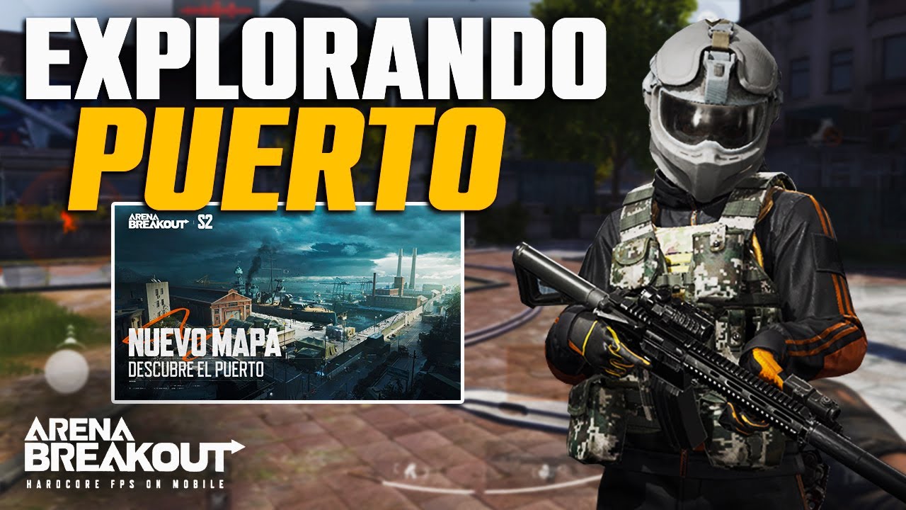 ¡ESTE MAPA ES HERMOSO! *PRUEBO PUERTO* - ARENA BREAKOUT // MITEK
