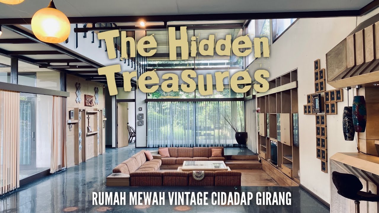 The Hidden Treasures - Rumah Mewah Vintage Cidadap Girang