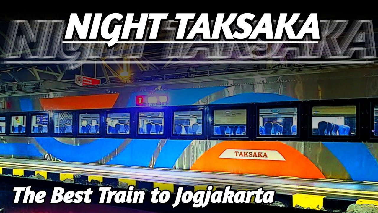 ジャカルタからジョグジャへのベスト列車 | TAKSAKA Trainsの旅