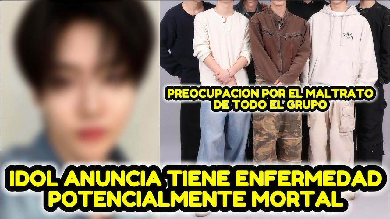 POPULAR IDOL DE 5ª GEN ES DIAGNOSTICADO CON ENFERMEDAD POTENCIALMENTE MORTAL; EL GRUPO ES MALTRATADO