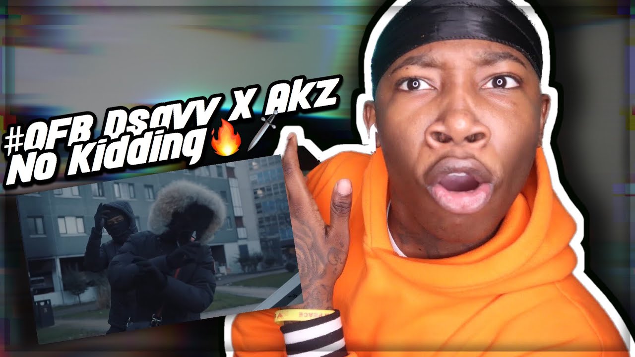 #OFB Dsavv X Akz - No Kidding (Music Video) Prod By Tefoma | Pressplay