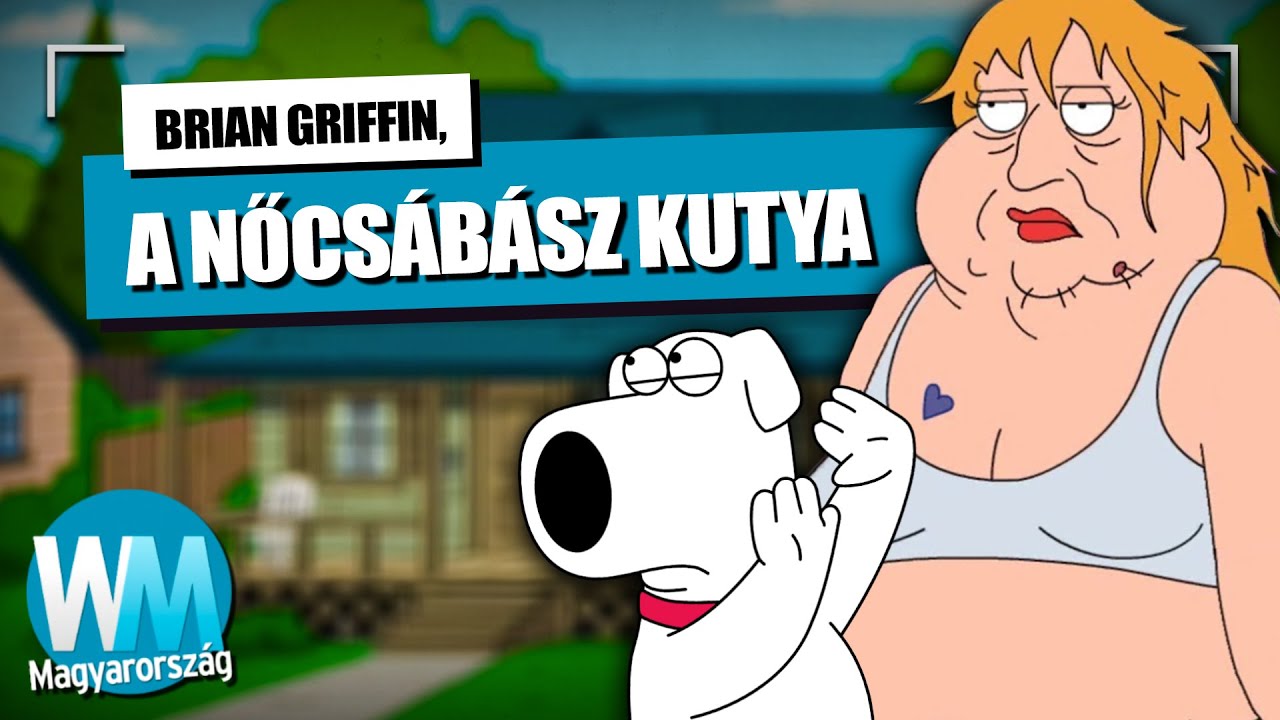 Top 10 nő, akivel Brian Griffin valaha kavart a Family Guy-ban