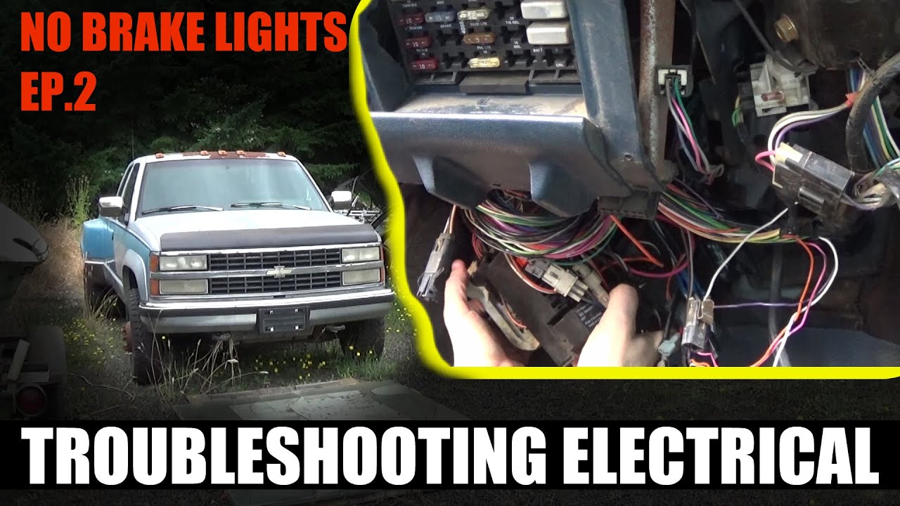 Brake Light Troubleshooting Ep.2 || '93 Chevy 4x4 K3500