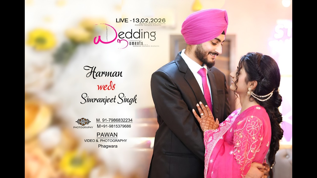 Harman Weds Simranjeet Singh (Live Wedding Ceremony)