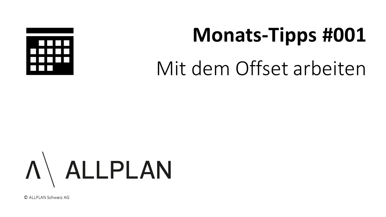 #001 ALLPLAN Monats-Tipps 