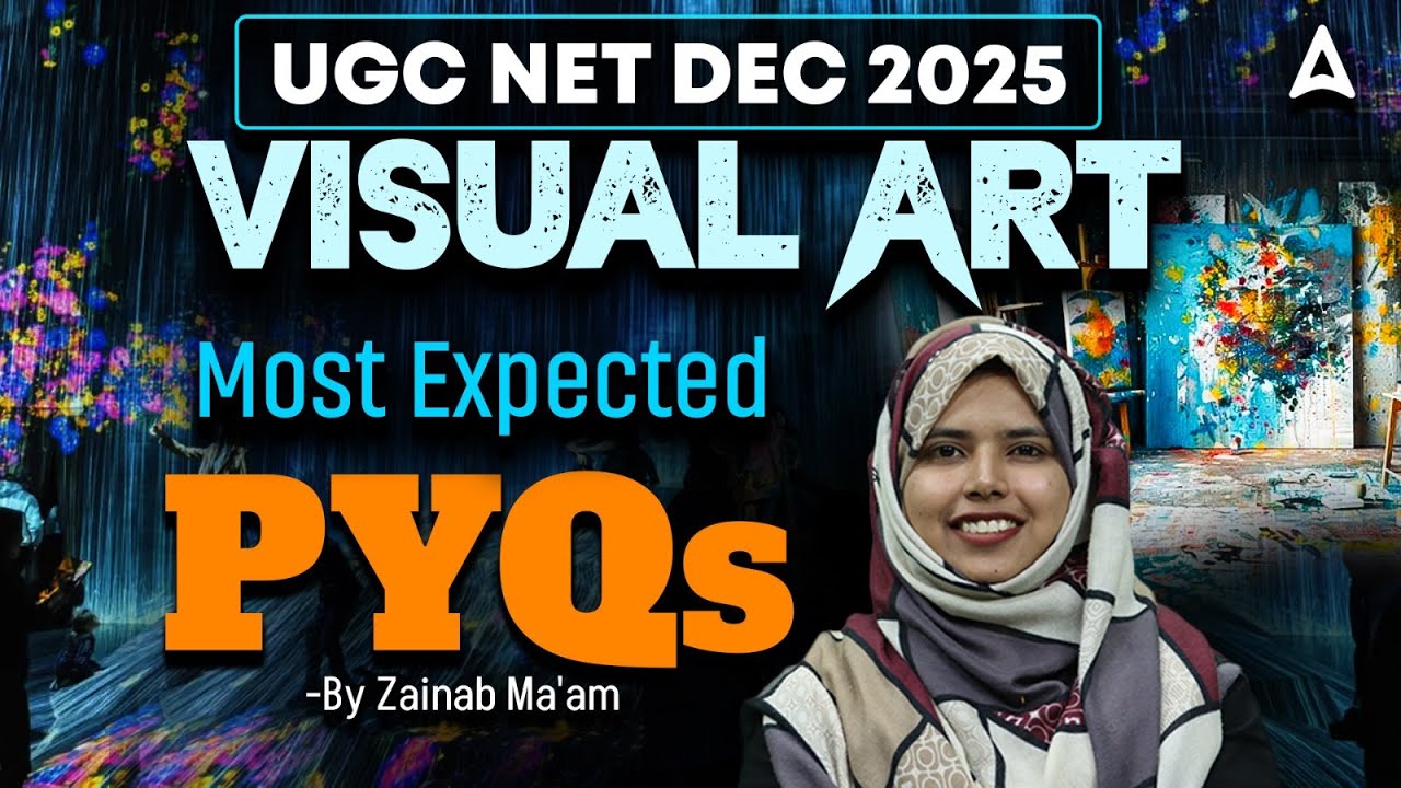 UGC NET Dec 2025 | UGC NET Visual Arts Most Expected PYQs By Zainab Ma'am