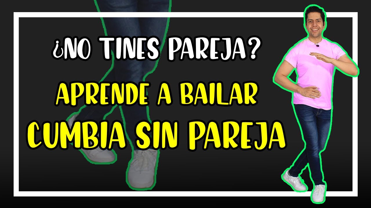 Como Bailar CUMBIA SIN PAREJA | DESDE CERO 🕺🔥