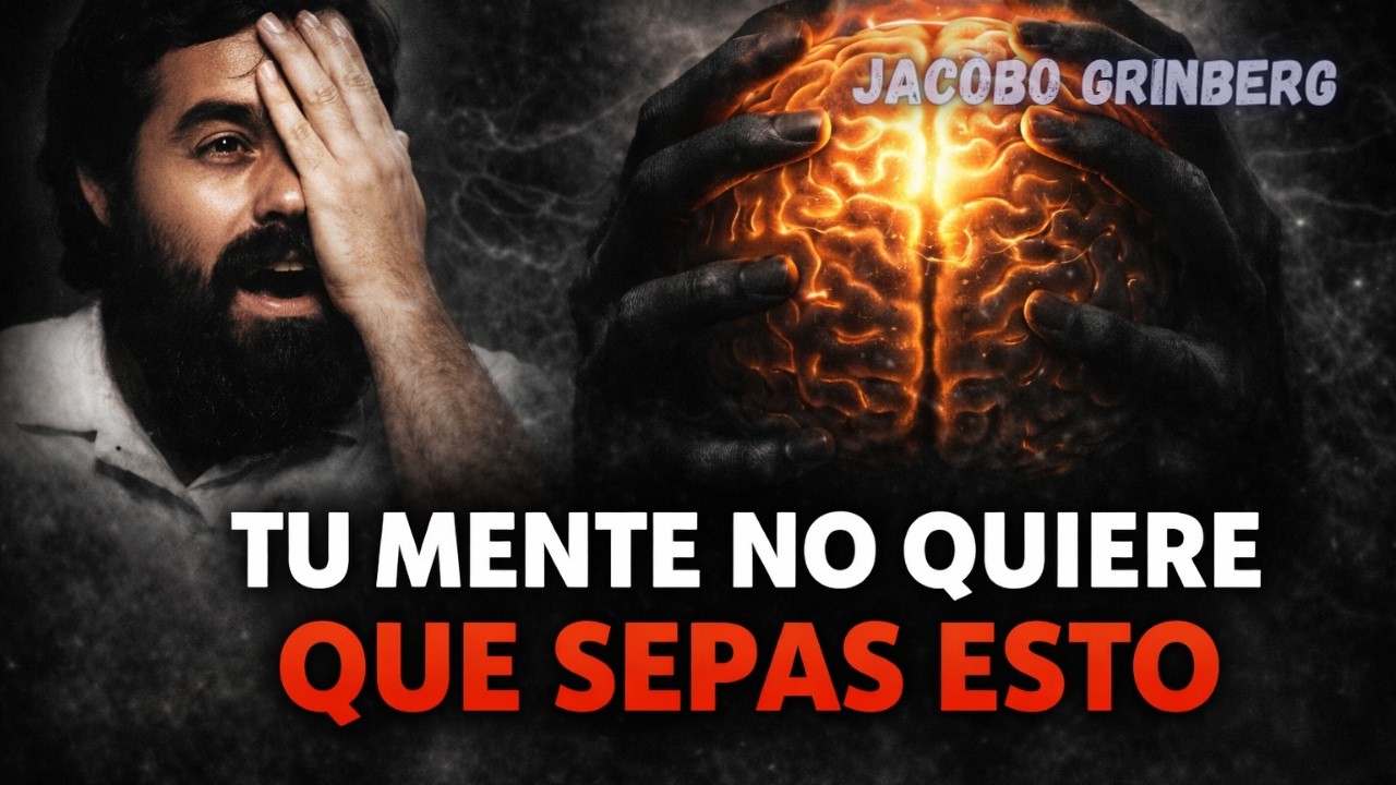 Tu Mente No Quiere Que Sepas Esto | Jacobo Grinberg