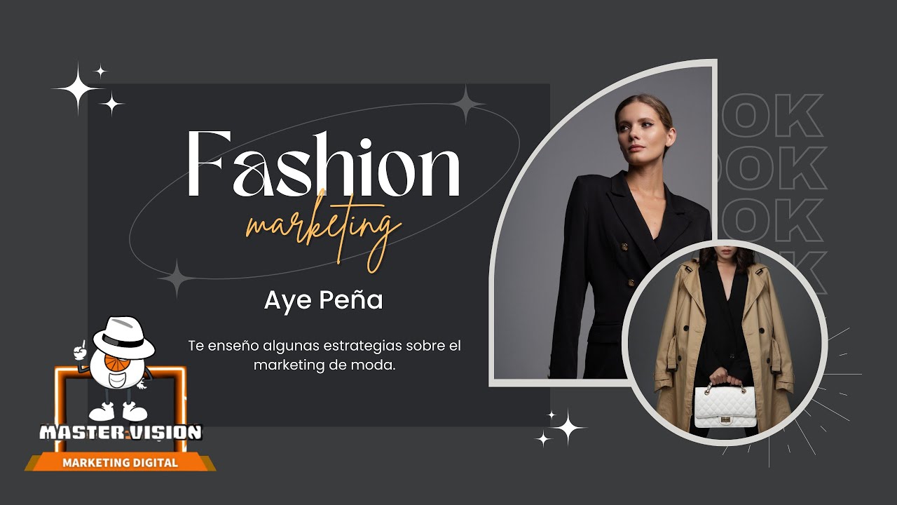 &iquest;QU&Eacute; ES EL MARKETING DE MODA? - MASTER VISION